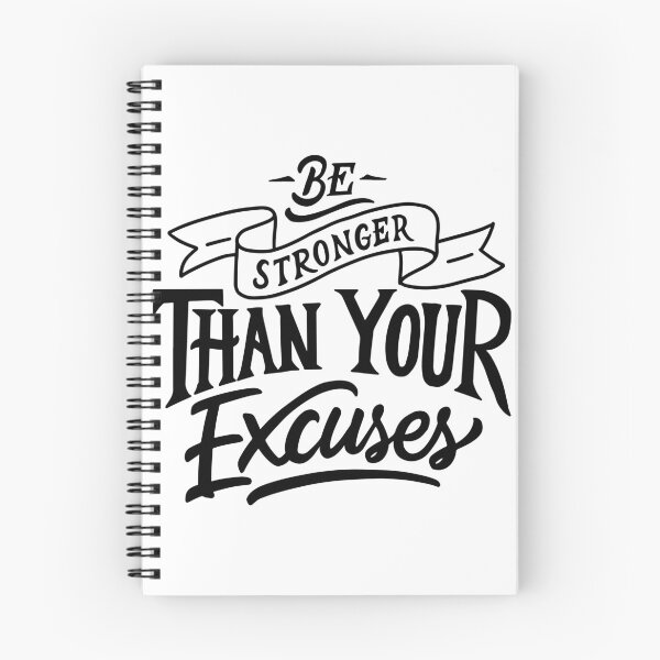Item preview, Be Stronger than Your Excuses designed and sold by Gavinstar.