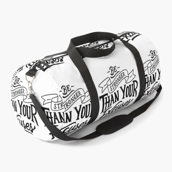 Item preview, Be Stronger than Your Excuses designed and sold by Gavinstar.