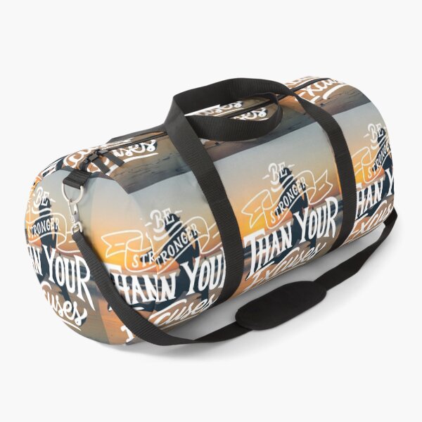 Item preview, Be Stronger than Your Excuses designed and sold by Gavinstar.