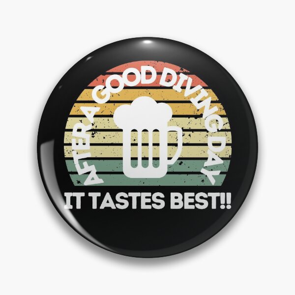 Item preview, After A Good Diving Day Beer Tastes Best designed and sold by StudioAquaLumos.