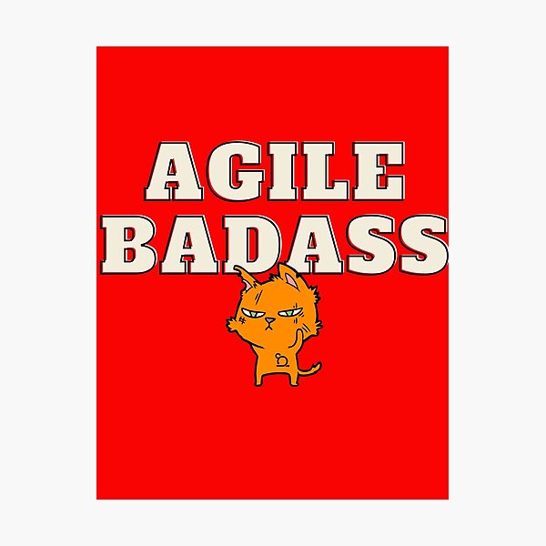 Artikel-Vorschau von Agiler Badass, designt und verkauft von AgileBadAss.