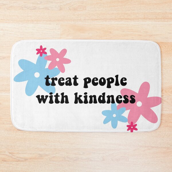 Item preview, treat people with kindness designed and sold by hannahcbettis.