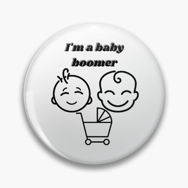 Item preview, I'm A Baby Boomer. designed and sold by MacjarrGems.