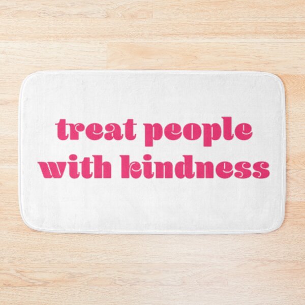Item preview, treat people with kindness designed and sold by hannahcbettis.
