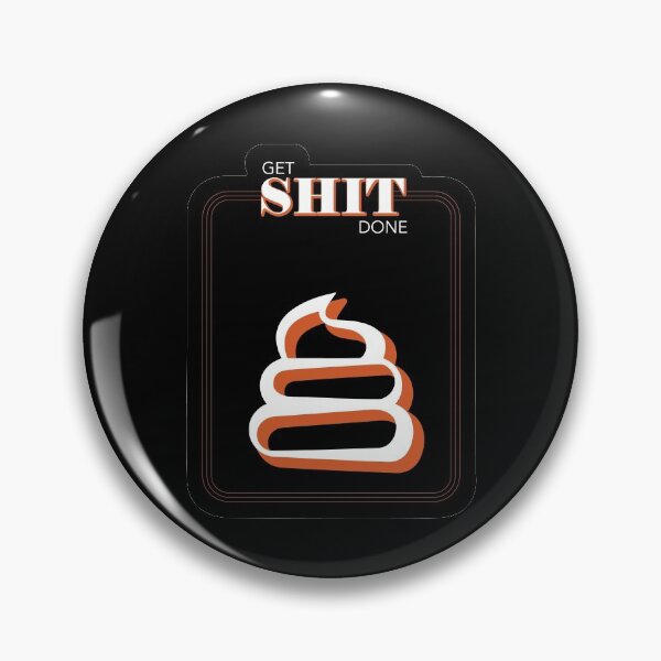 Item preview, Get Shit Done designed and sold by Kiipleny.
