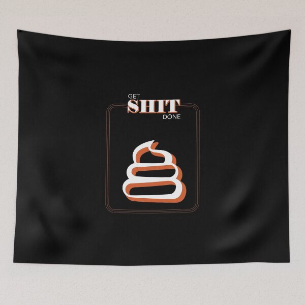 Item preview, Get Shit Done designed and sold by Kiipleny.