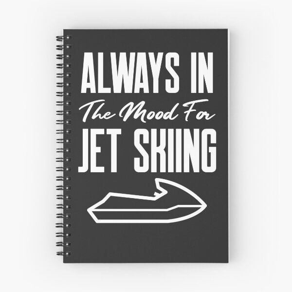 Item preview, Always In The Mood For Jet Skiing Lake Gift designed and sold by EricJP.