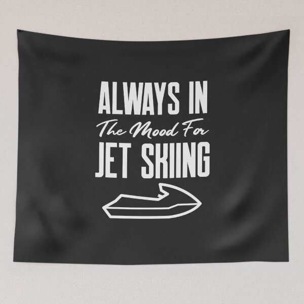 Item preview, Always In The Mood For Jet Skiing Lake Gift designed and sold by EricJP.