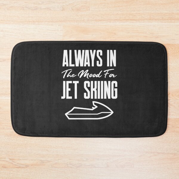 Item preview, Always In The Mood For Jet Skiing Lake Gift designed and sold by EricJP.