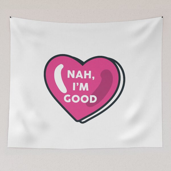 Item preview, Funny Anti Valentine's Day Shirt (Heart Image) Nah I'm Good T-Shirt designed and sold by TheFlipRepublic.