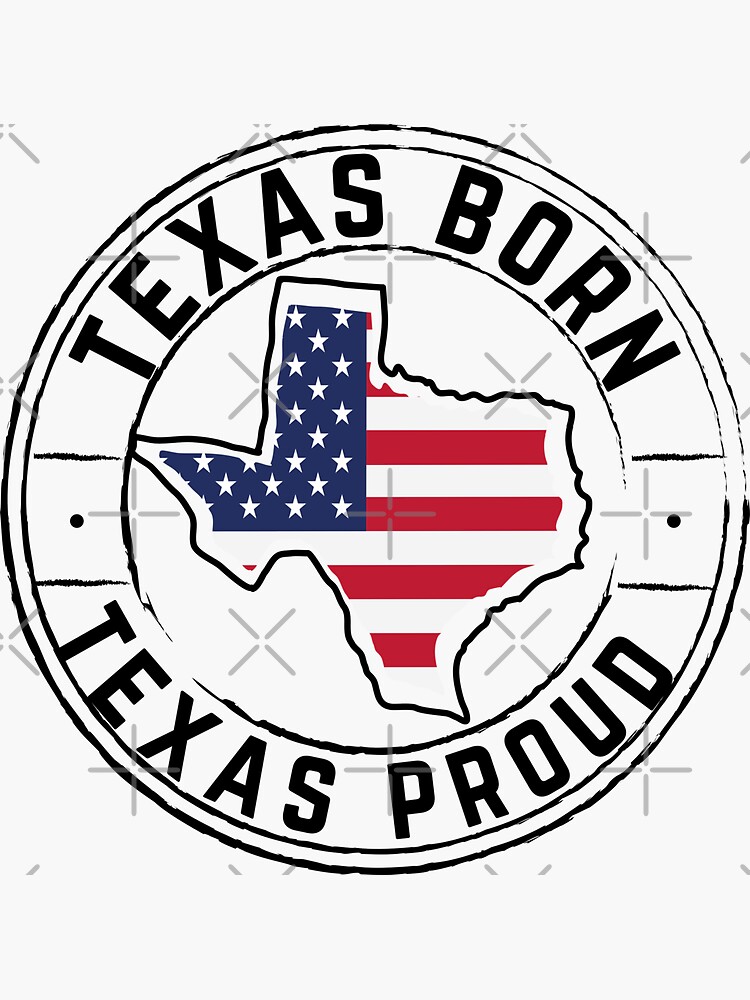 "Texas Born, Texas Proud Funny Sayings Retro Design for Proud Texan