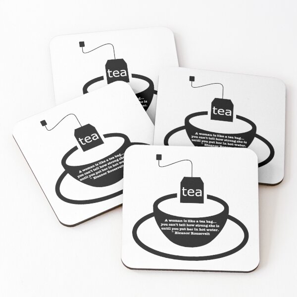 Item preview, Women Are Like Tea Bags designed and sold by Emilyromrell.