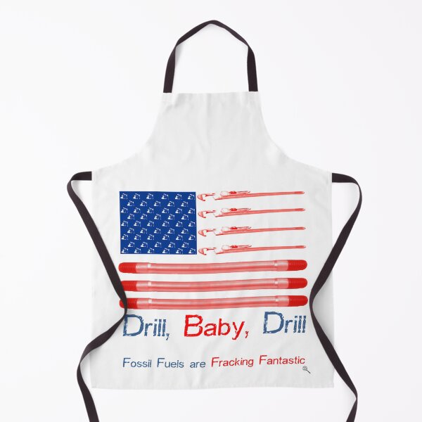 Item preview, Oil and Gas US flag - Drill, Baby, Drill designed and sold by Truthstoliveby.