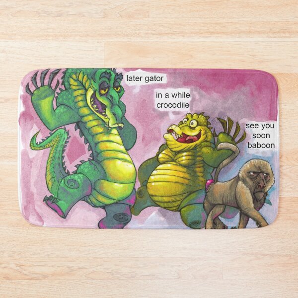 Item preview, Later Gator designed and sold by victorroa.