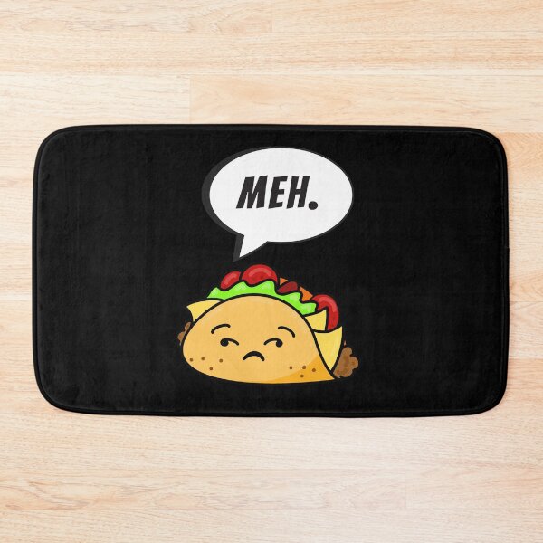 Item preview, Meh - Over it Taco designed and sold by Gerhanj.