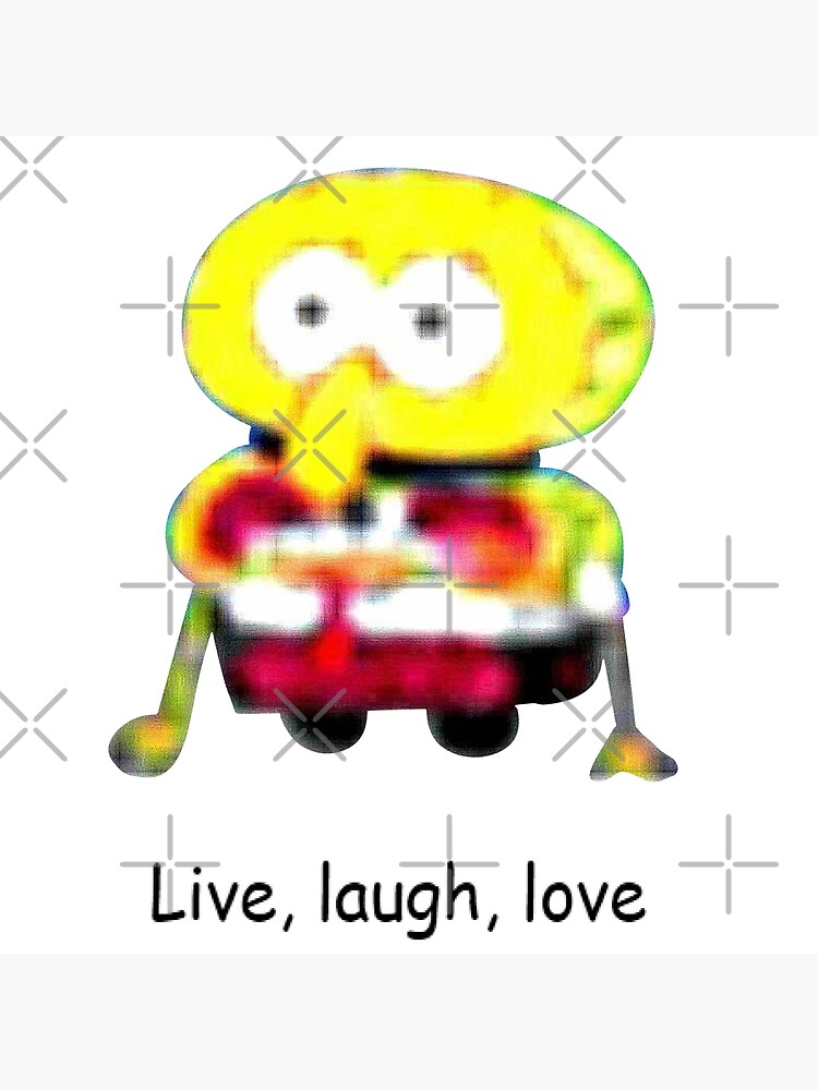 live, laugh, love