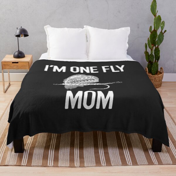 Item preview, I'm One Fly Mom Outdoorsman Gift designed and sold by EricJP.