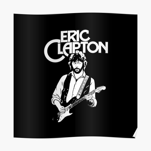 Eric Clapton Poster