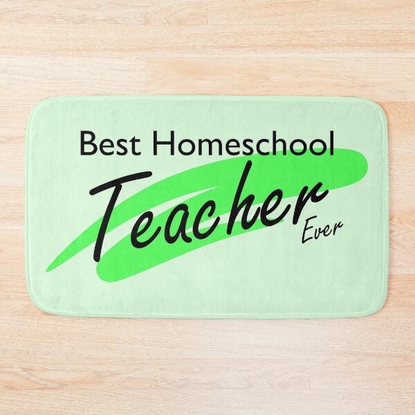 Item preview, Best Homeschool Teacher Ever | Green designed and sold by Qestar.
