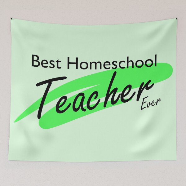 Item preview, Best Homeschool Teacher Ever | Green designed and sold by Qestar.