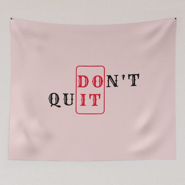 Item preview, don't quit designed and sold by Vishal Varma.