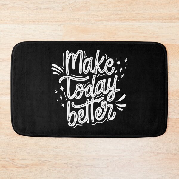 Item preview, Make Today Better designed and sold by della95.