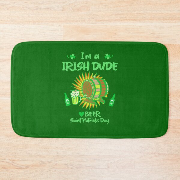 Item preview, funny saying I'm an Irish dude and love beer! Saint Patty's Day designed and sold by vibeno1.