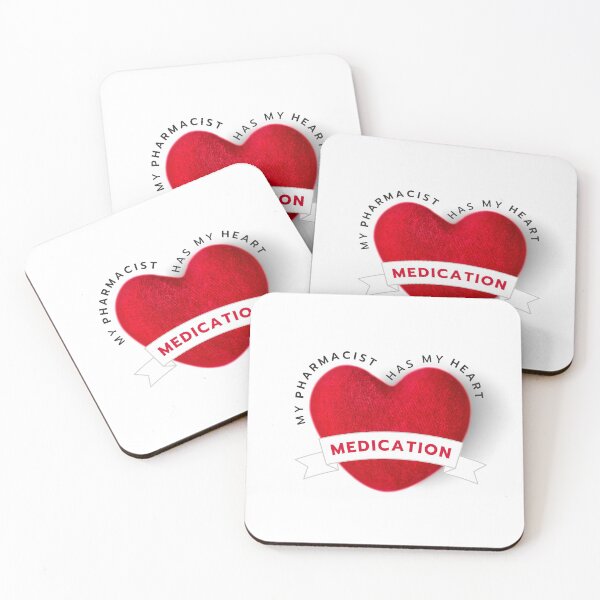 Item preview, My Pharmacist Has My Heart Medication designed and sold by BraveByDesign.