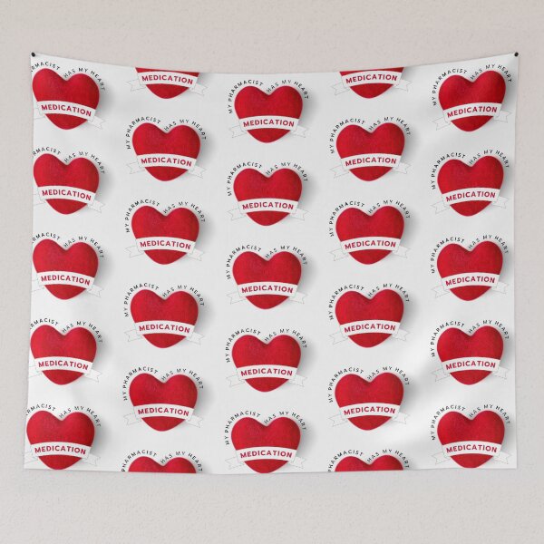 Item preview, My Pharmacist Has My Heart Medication designed and sold by BraveByDesign.