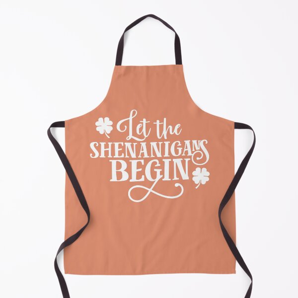 Item preview, Let the Shenanigans Begin designed and sold by redsh2564.