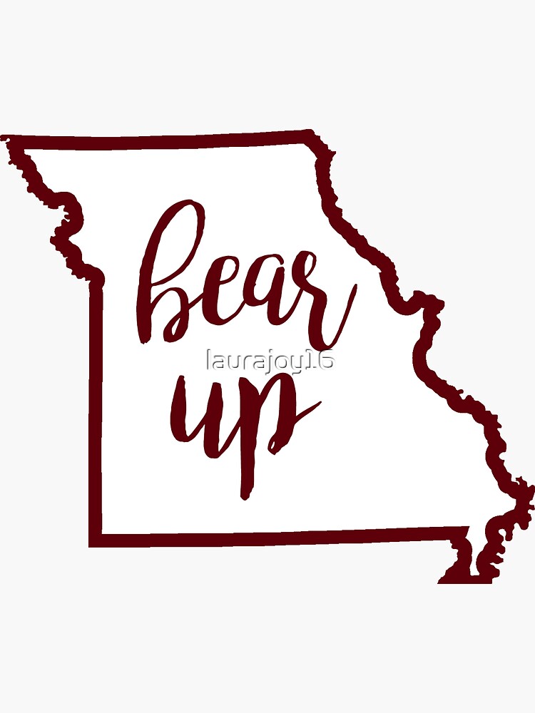 "Bear Up Missouri State" Sticker for Sale by laurajoy16 Redbubble