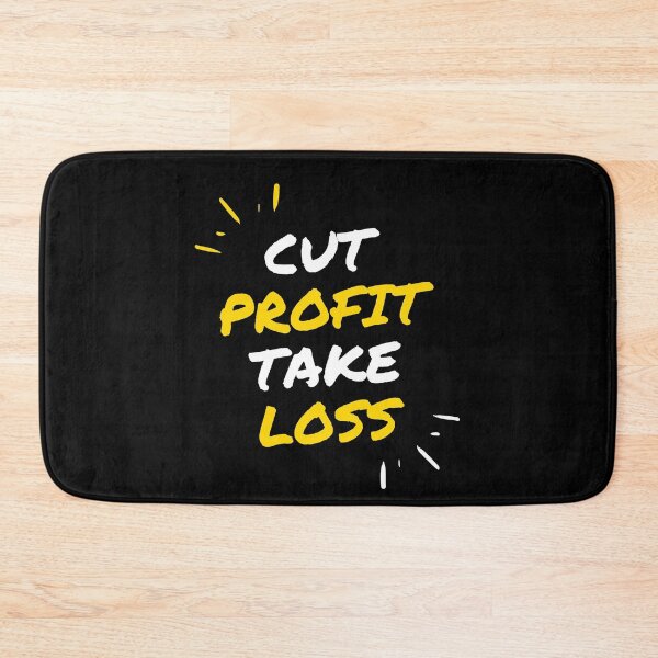 Item preview, Cut Profit Take Loss designed and sold by TraderShirts.