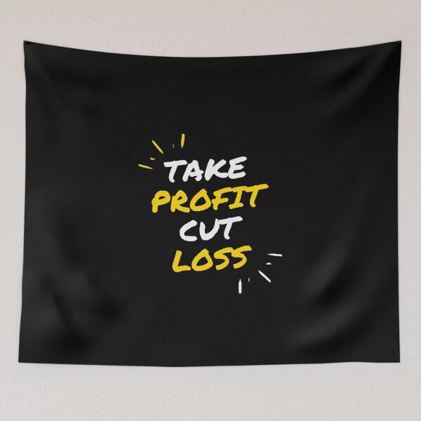 Item preview, Take Profit Cut Loss designed and sold by TraderShirts.
