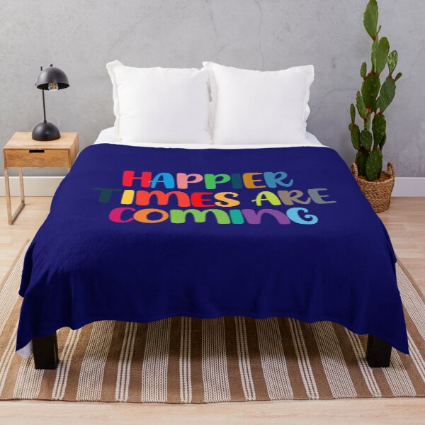 Item preview, HAPPIER TIMES ARE COMING VALENTINE'S DAY QUOTE designed and sold by OneChange.