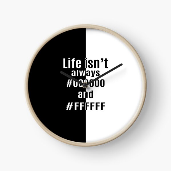 Item preview, Life isn't always #000000 and #FFFFFF designed and sold by Kriti Rastogi.