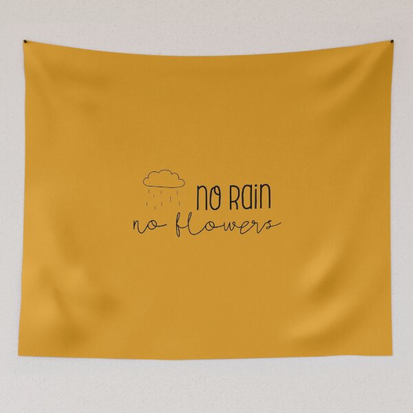 Item preview, No Rain No Flowers, Inspirational/Motivational Quotes designed and sold by The Mindset Merch.