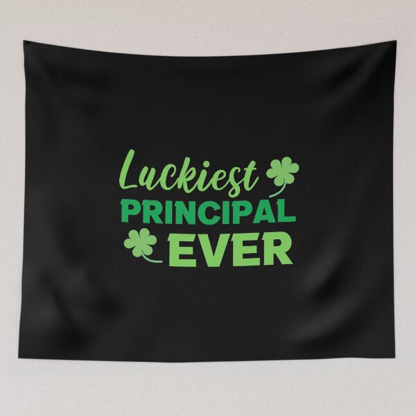 Item preview, Luckiest Principal Ever - St. Patrick's Day designed and sold by ohmier.