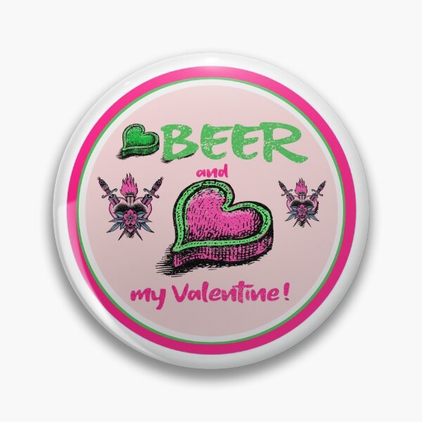 Item preview, I love beer and my Valentine in green, pink and pink designed and sold by vibeno1.
