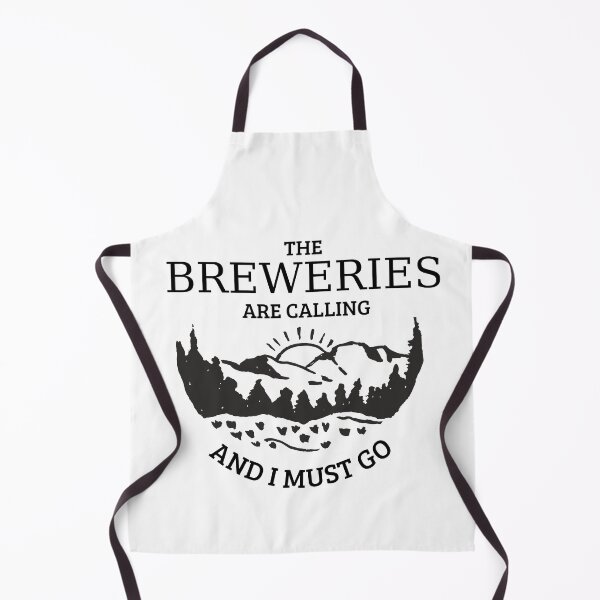 Item preview, The Breweries Are Calling And I Must Go designed and sold by NikitaAg.