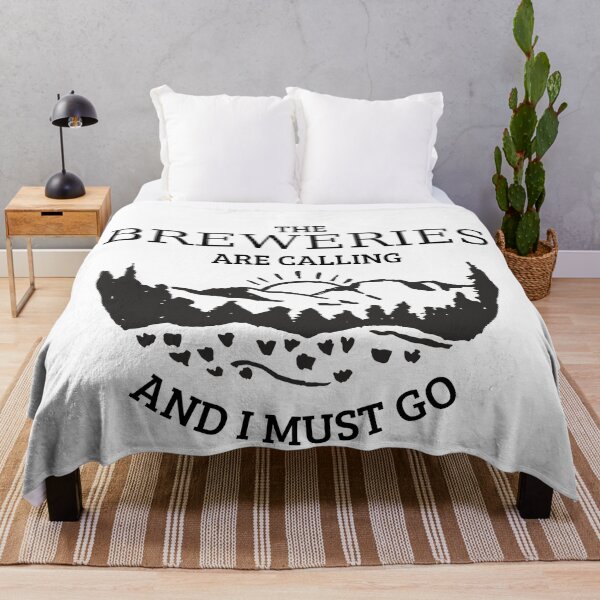Item preview, The Breweries Are Calling And I Must Go designed and sold by NikitaAg.