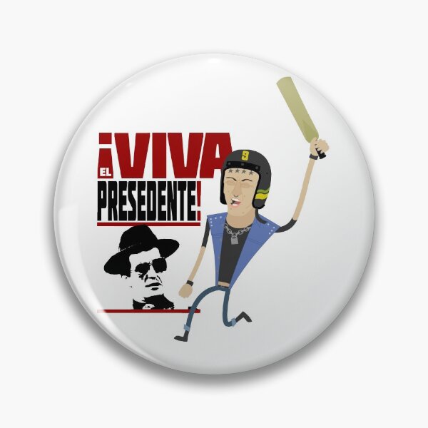 Item preview, VIVA El Presidente designed and sold by David Parkes.