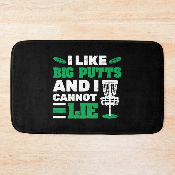 Item preview, I Like Big Putts And I Cannot Lie Frisbee Target Disk Golf Sports Toss Throw Goal Basket Disk Landing Kick Hole designed and sold by shirti.