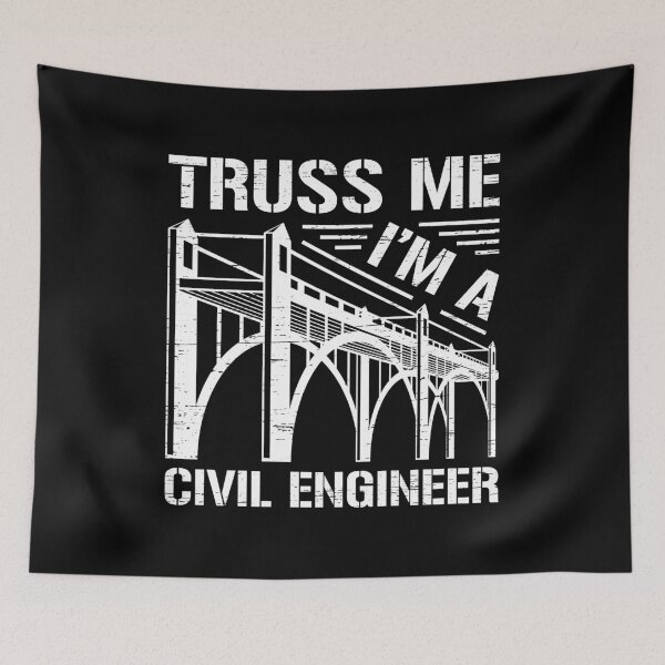 Item preview, Truss Me I'm A Civil Engineer Build Supervise Construction Construct Project Building Road Bridge Tunnel Design designed and sold by shirti.