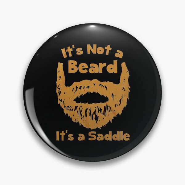 Item preview, I Call It A Beard She Calls It A Saddle  designed and sold by shoping10.