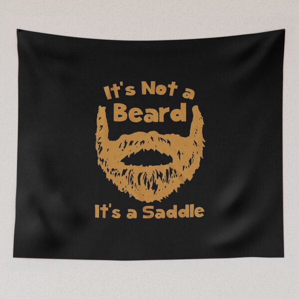 Item preview, I Call It A Beard She Calls It A Saddle  designed and sold by shoping10.