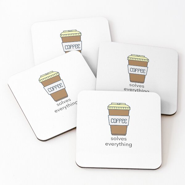 Item preview, Coffee Solves Everything funny quote designed and sold by alexeerma.
