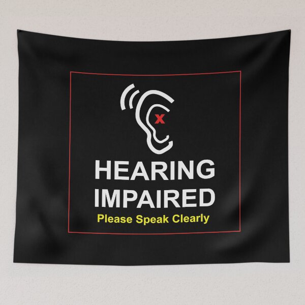 Item preview, Hearing Impaired Please Speak Clearly designed and sold by showoffmarket.