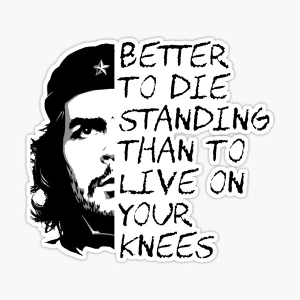  Che Guevara better to die standing quote Premium T-Shirt :  Clothing, Shoes & Jewelry