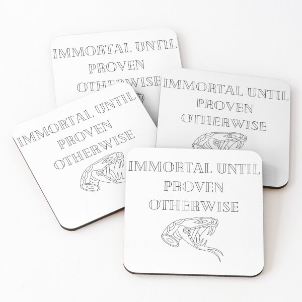 Item preview, Immortal Until Proven Otherwise designed and sold by EmmaEss.