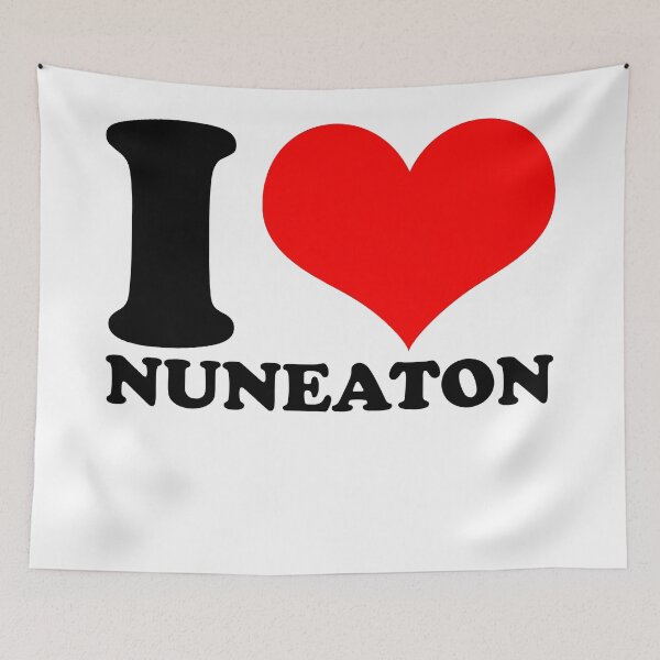 Item preview, I Love Nuneaton Design designed and sold by WDoranDesigns.